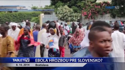 EBOLA HROZBOU PRE SLOVENSKO 8.10