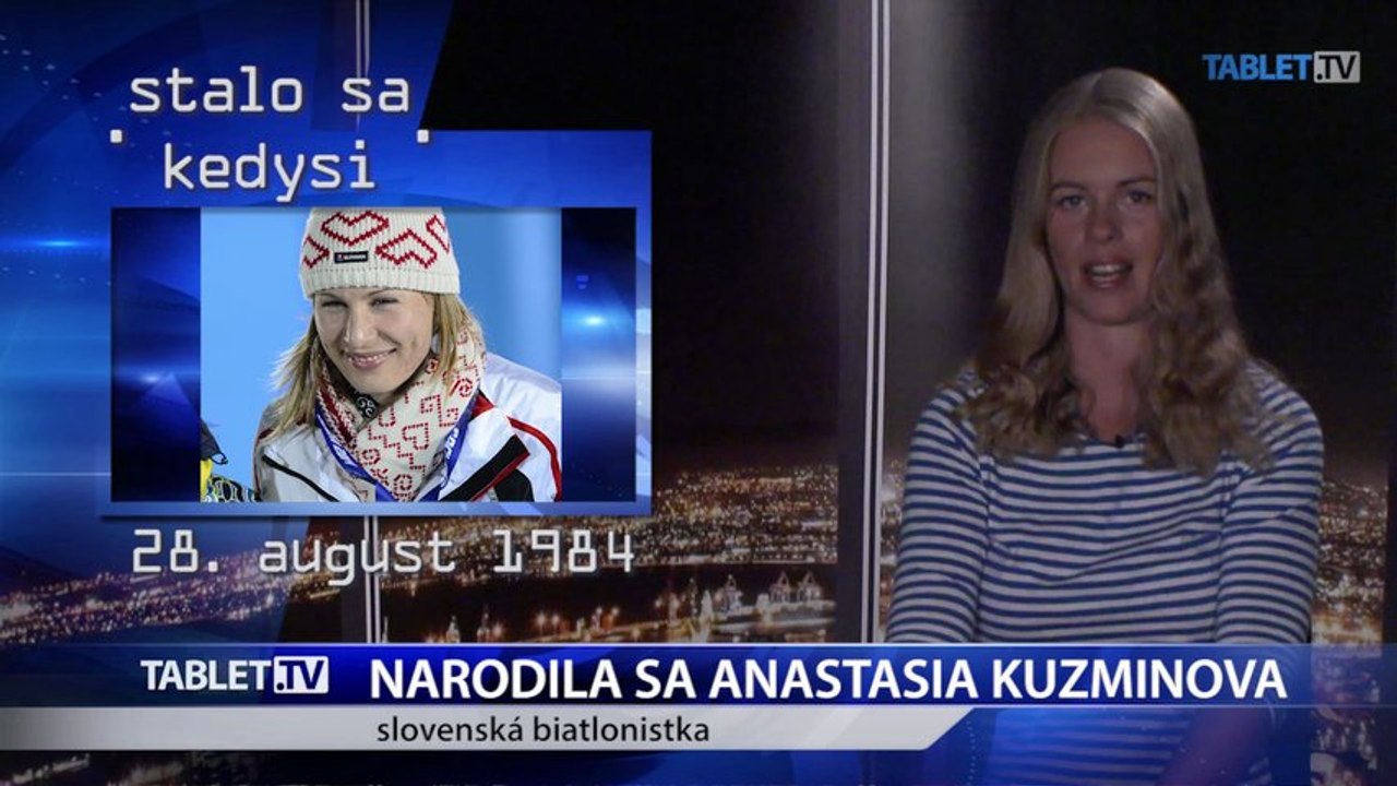 28. augusta je dňom dvoch úspešných žien