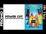 Power Cut | Jaspal Bhatti | Promo 2 | Daddy Mohan Record