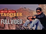 Master Saleem - Taqdeer | Full Song | You N Me | 2013 | Latest Punjabi Movies