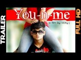 You n Me | Theatrical Trailer | Daddy Mohan Records | Latest Punjabi Movies