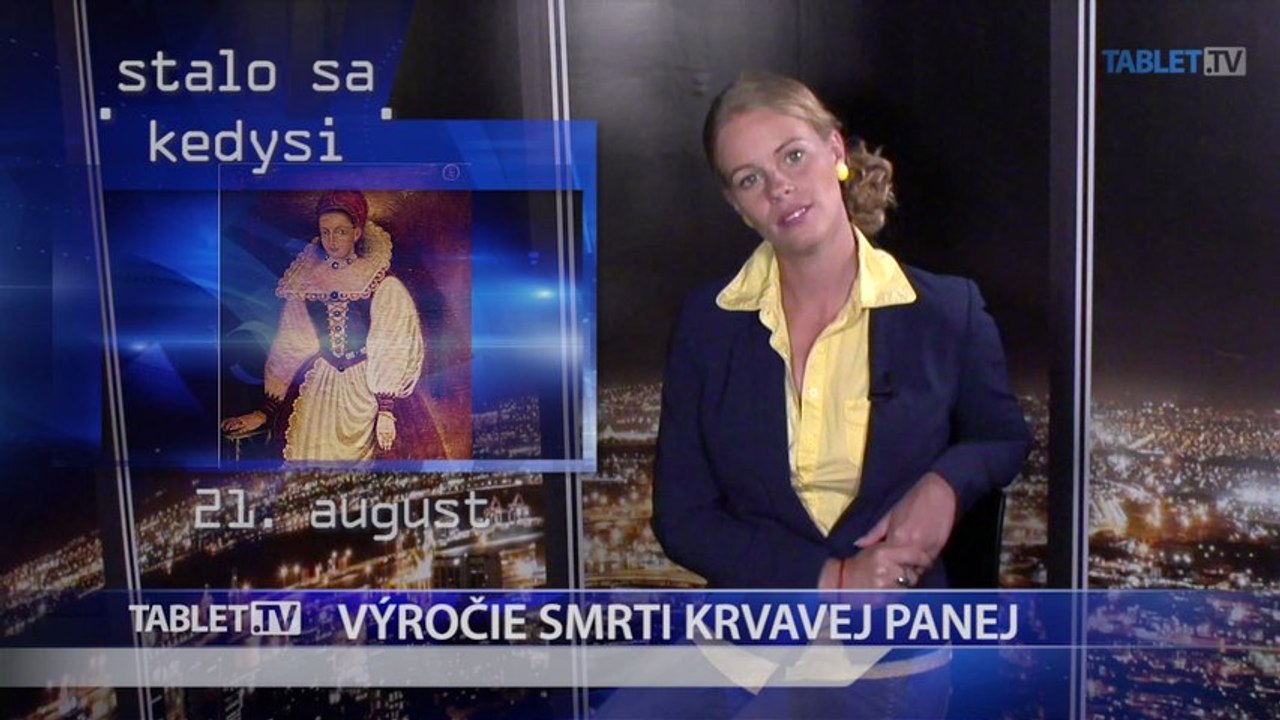 Stalo sa kedysi 21. augusta