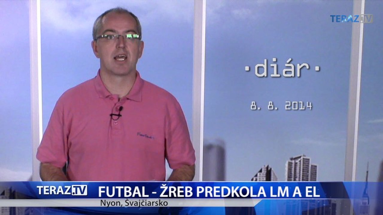 DIÁR očakávaných udalostí na 8. augusta