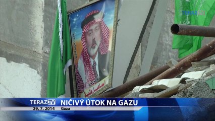 NICIVY UTOK NA GAZU 29.7.2014