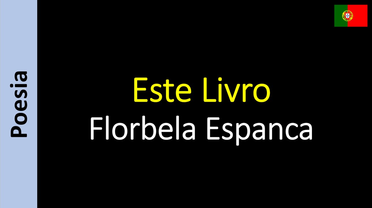 Florbela Espanca - Este Livro