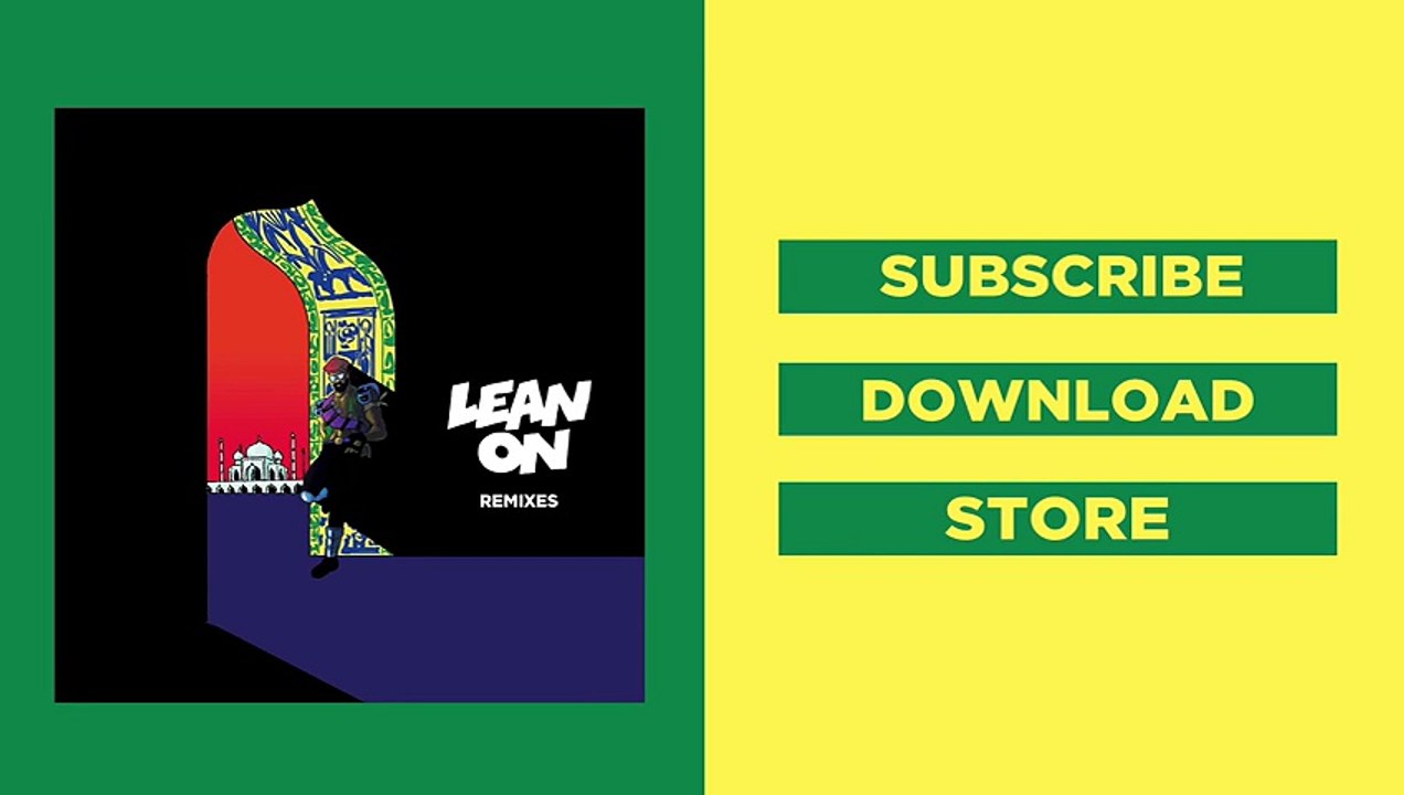 Major Lazer & DJ Snake - Lean On (feat. MØ) (Ephwurd x ETC!ETC! Remix)