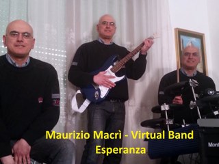 Esperanza by Maurizio Macrì - Virtual Band