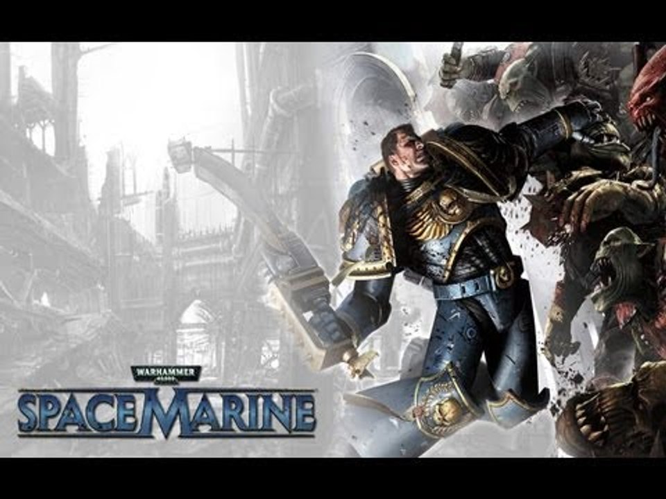 Warhammer 40000 Space Marine [ep6]