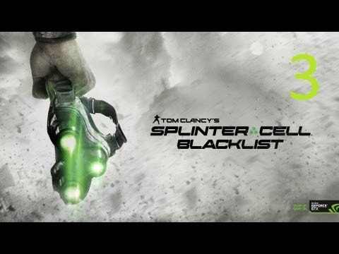 Splinter Cell Blacklist #3 База Боевиков