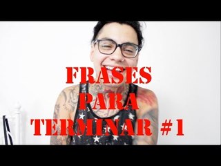FRASES PARA TERMINAR CON TU NOVIA/O  - NICOLÁS ARRIETA