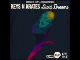 Keys 'N Krates - Now I'm Gunna Change (Lucid Dreams Mixtape)