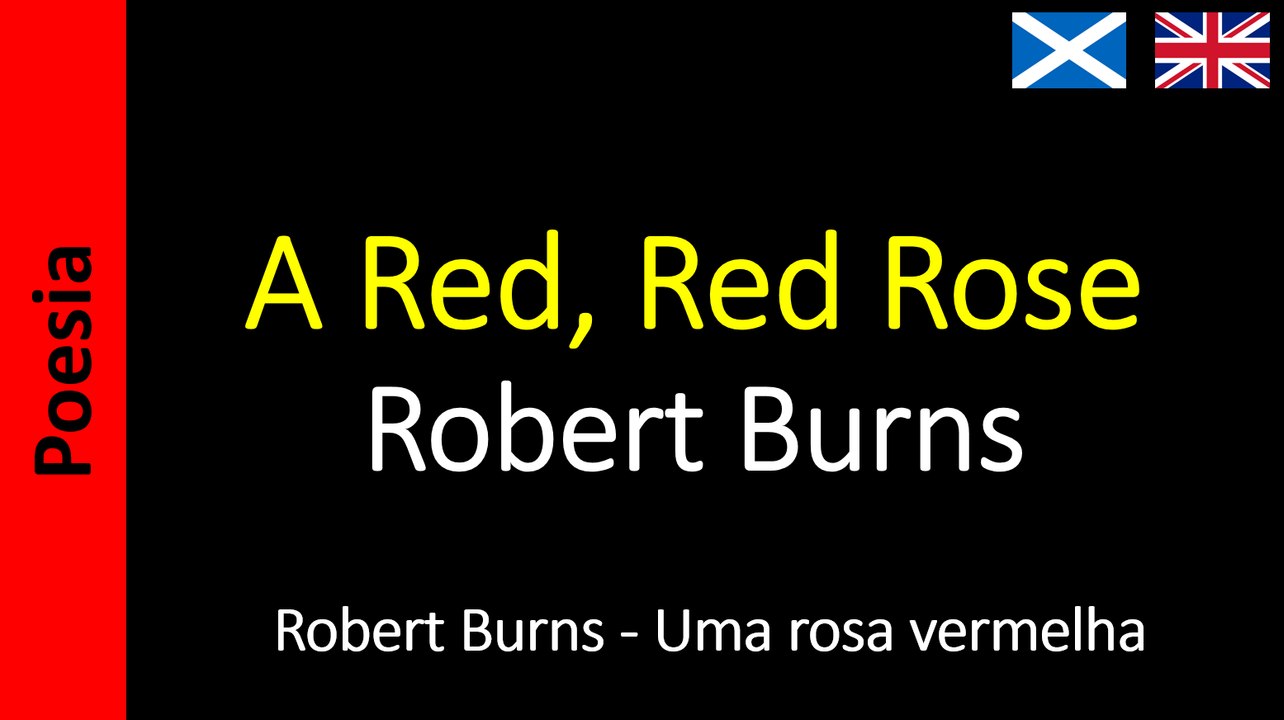 Robert Burns - A Red, Red Rose