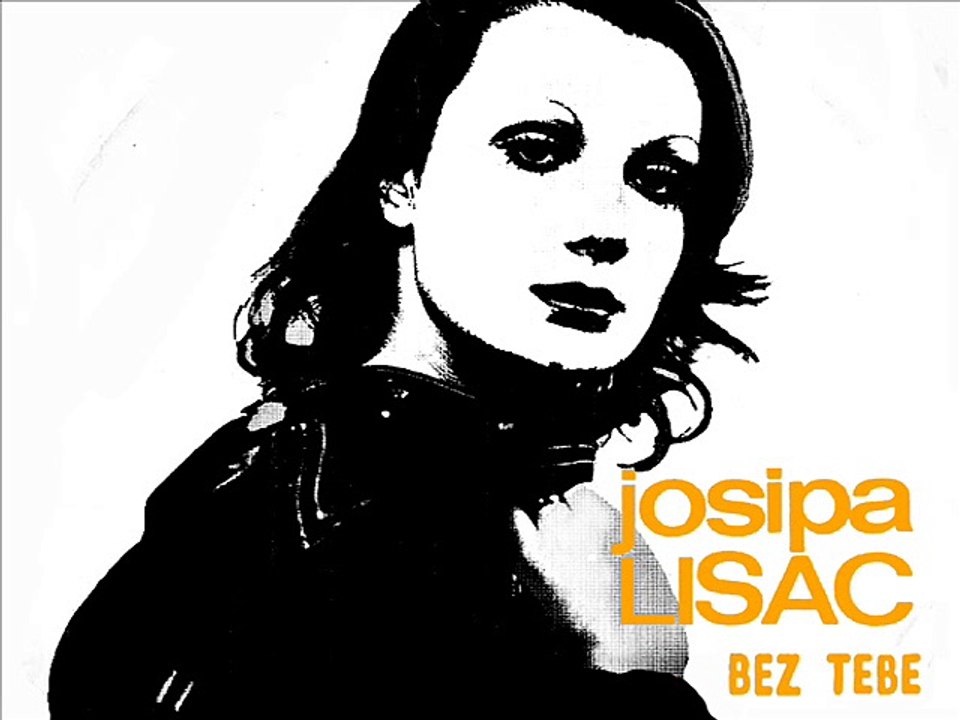 JOSIPA LISAC - Bez tebe (1972)