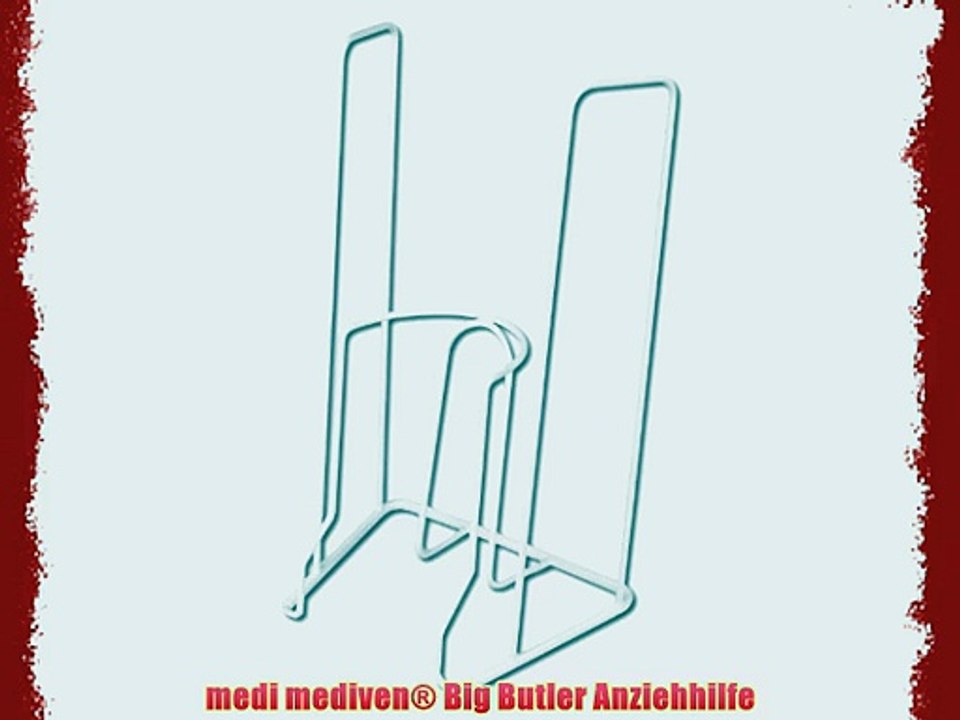 medi mediven? Big Butler Anziehhilfe - video Dailymotion