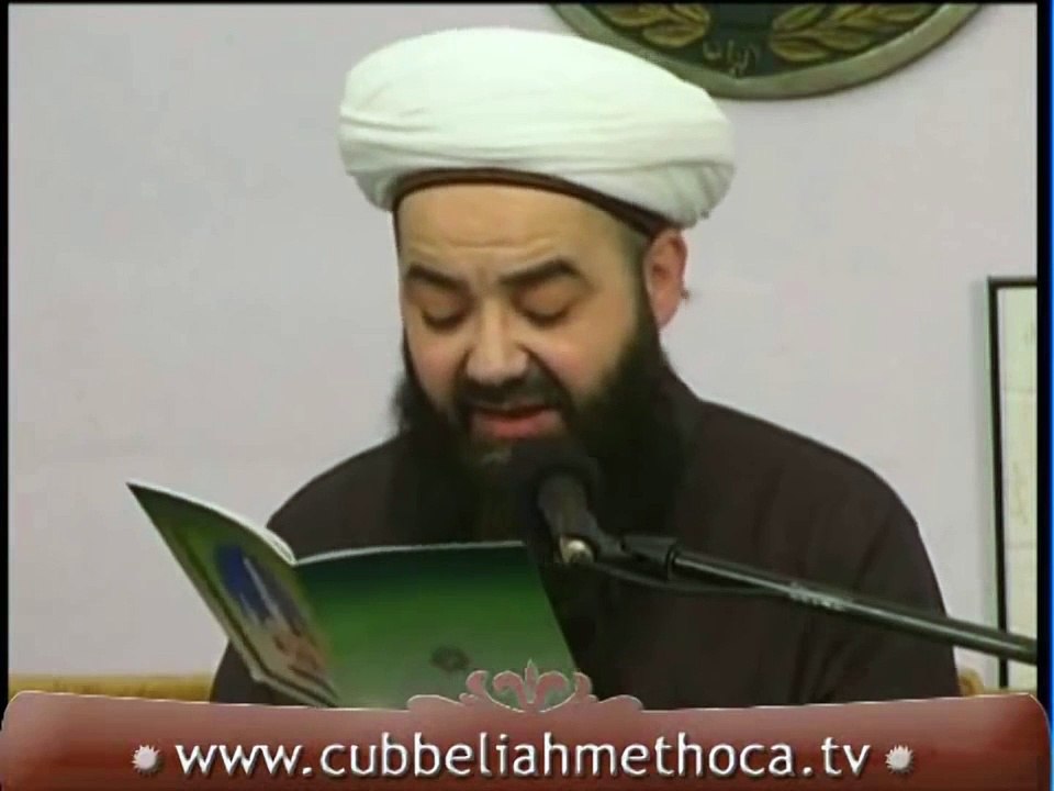 Cübbeli Ahmet Hoca : KASIDE-I MUZARIYE [ 14.05.2009 ]