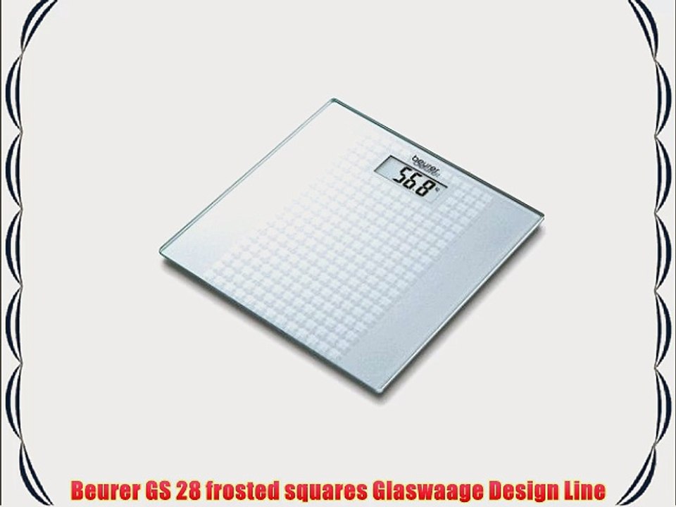 Beurer GS 28 frosted squares Glaswaage Design Line