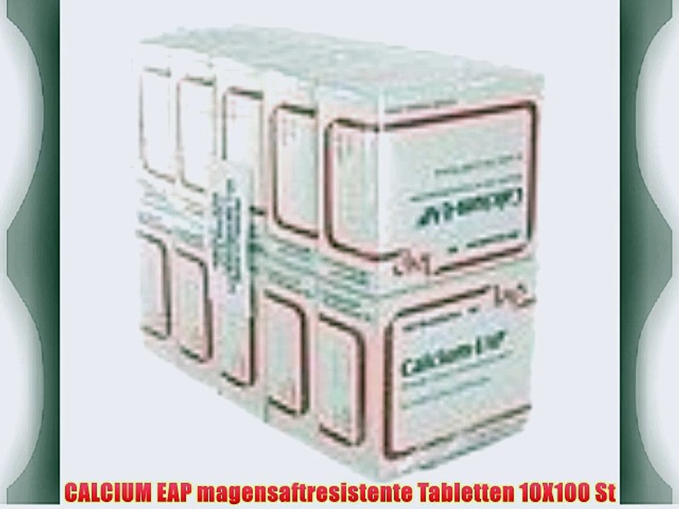 CALCIUM EAP magensaftresistente Tabletten 10X100 St