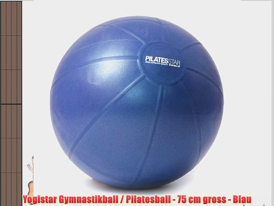 Yogistar Gymnastikball / Pilatesball - 75 cm gross - Blau