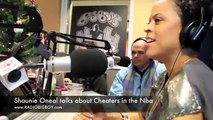 Shaunie O'Neal  Speaks On The Cheaters In The NBA D-Wade LeBron James