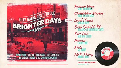 Brighter Days Riddim Megamix - prod. by Silly Walks Discotheque