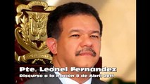 Discurso de Leonel Fernandez 8 Abril 2011