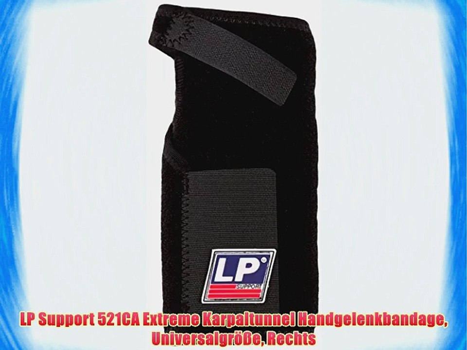 LP Support 521CA Extreme Karpaltunnel Handgelenkbandage Universalgr??e Rechts