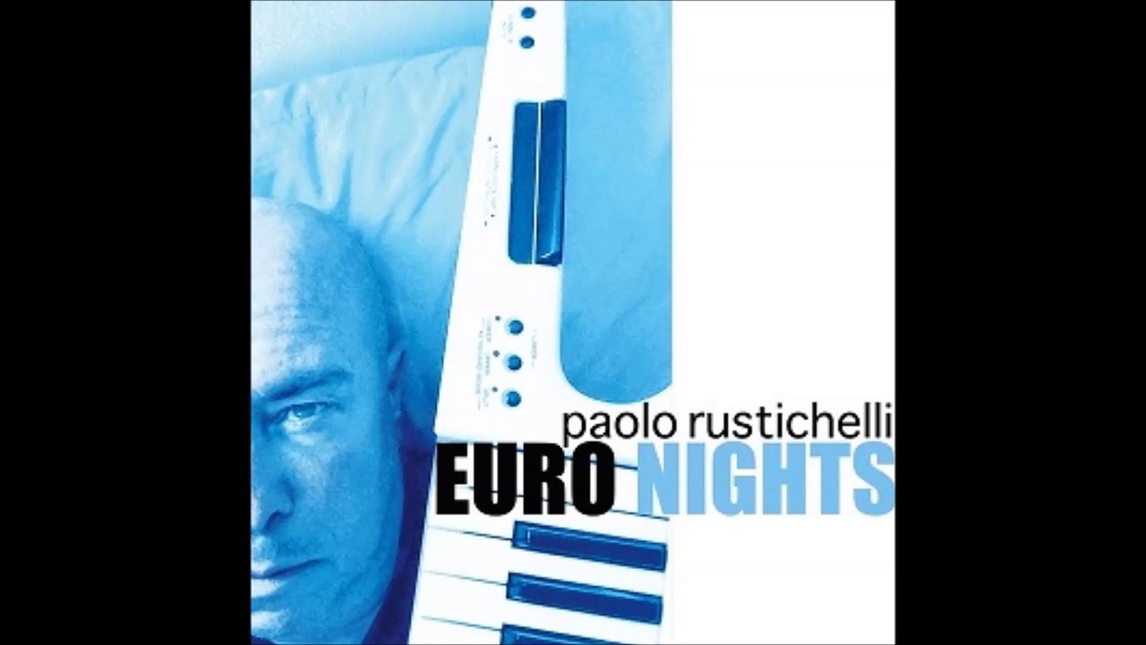 Paolo Rustichelli : Euro Nights (2015)