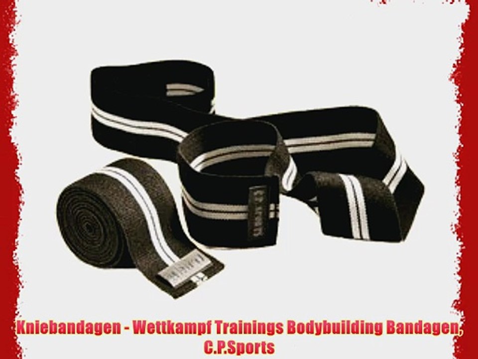 Kniebandagen - Wettkampf Trainings Bodybuilding Bandagen C.P.Sports