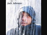 Jack Johnson - It's All Understood