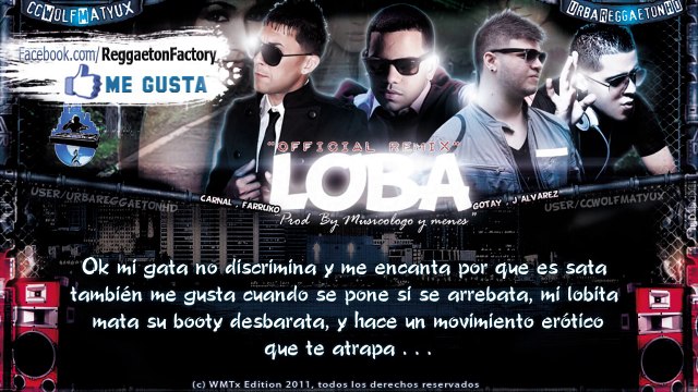 J Alvarez Ft. Carnal, Farruko , Gotay - Loba Remix con Letra ★ New Reggaeton 2011 / 2012★