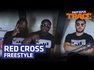 Red Cross Freestyle Faut Qu'Ça TRACE