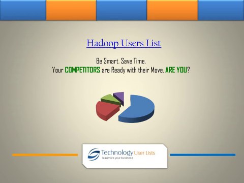 Accelerate sales leads for a niche clientele with the data-driven Hadoop users email list