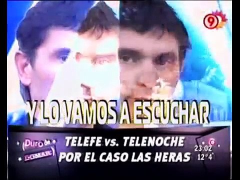 Duro de Domar - Telefe Noticias vs Telenoche por el caso Las Heras 23-04-10