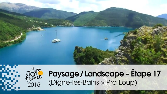Paysage du jour / Landscape of the day - Étape 17 (Digne-les-Bains > Pra Loup) - Tour de France 2015