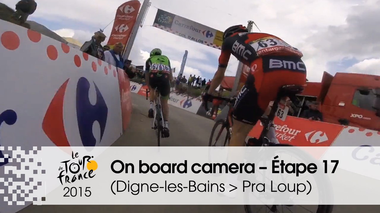 Caméra embarquée / On board camera - Stage 17 (Digne-les-Bains / Pra Loup) - Tour de France 2015