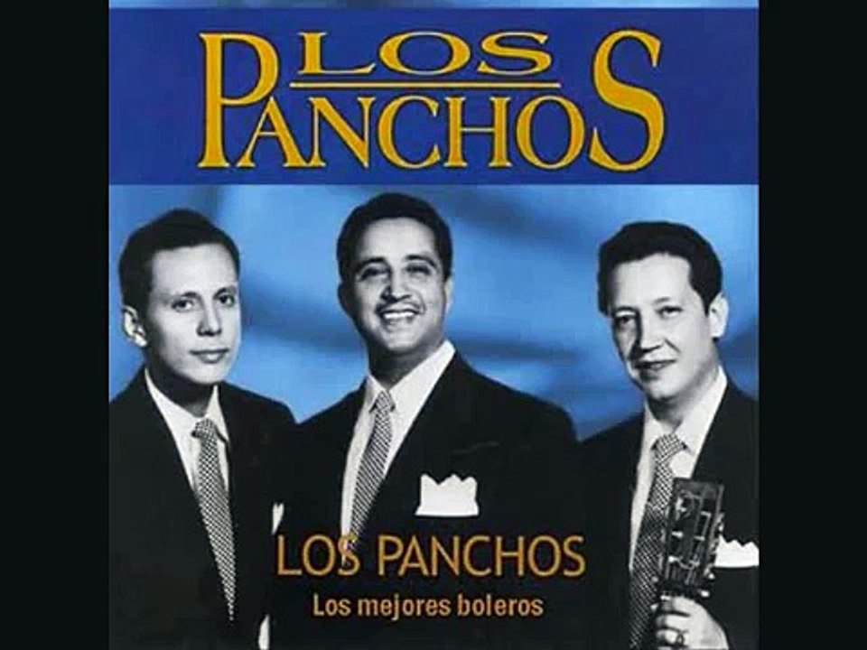 trio los panchos,, historia de un amor.wmv