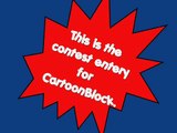 Contest entry for Cartoon Block