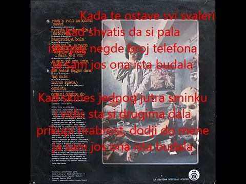 Riblja corba-5 ja sam jos ona ista budala jd