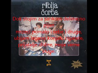 Riblja corba-10 ostani djubre do kraja jd