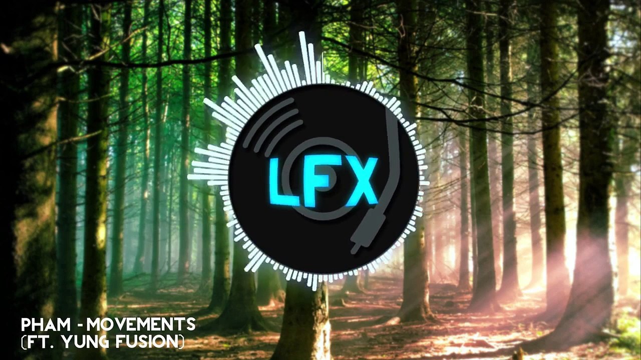 ►Pham - Movements◄ [MUSIC!] [60FPS]