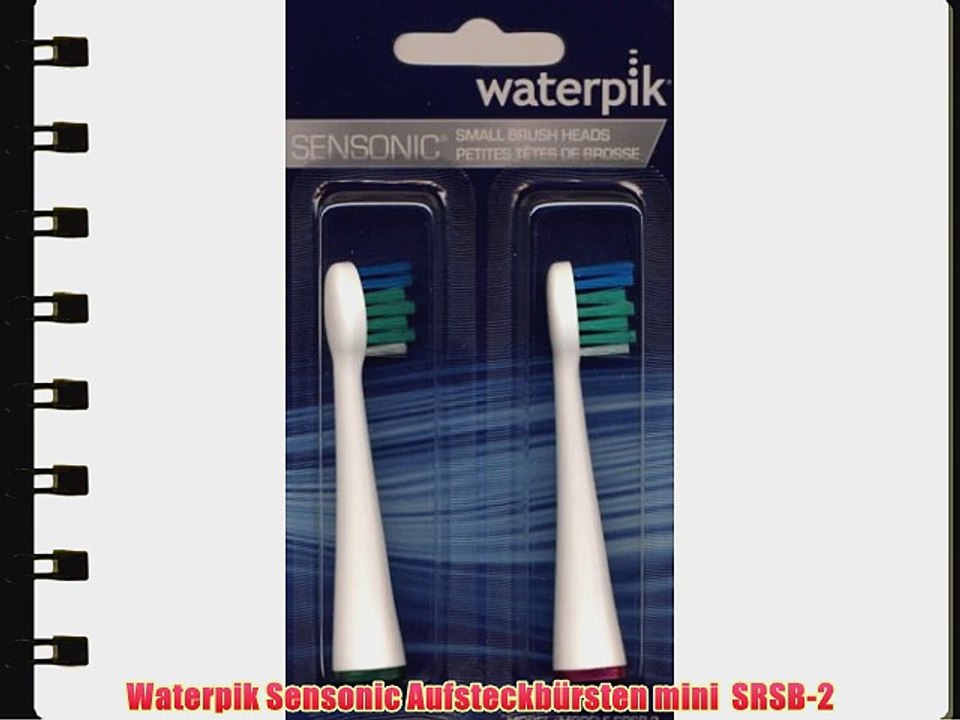Waterpik Sensonic Aufsteckb?rsten mini  SRSB-2
