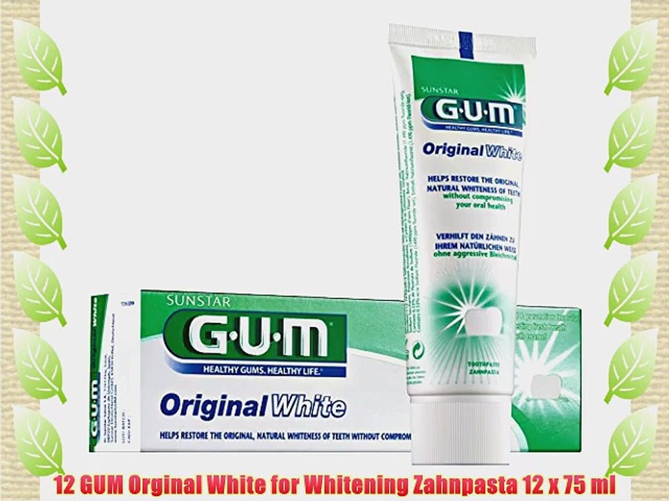 12 GUM Orginal White for Whitening Zahnpasta 12 x 75 ml