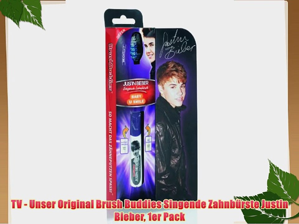 TV - Unser Original Brush Buddies Singende Zahnb?rste Justin Bieber 1er Pack