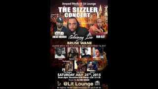 Sizzler Concert July 25th Bruse Wane Live