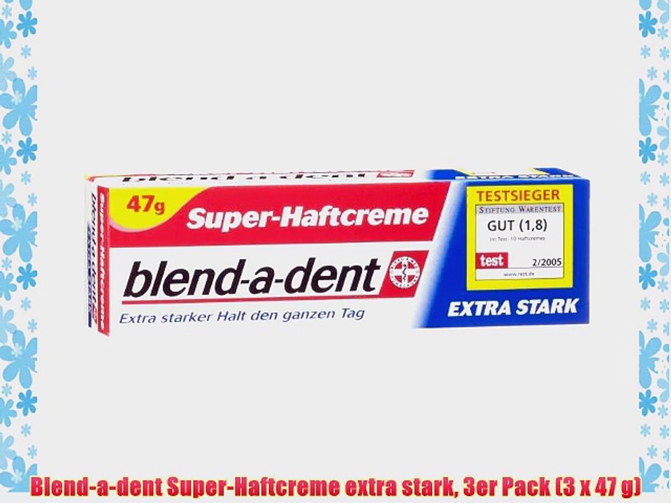 Blend-a-dent Super-Haftcreme extra stark 3er Pack (3 x 47 g)