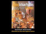 [Download PDF] Baking Artisan Pastries and Breads Sweet and Savory Baking for Breakfast Brunch and Beyond