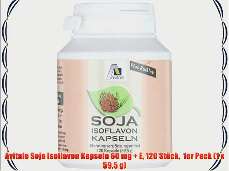 Avitale Soja Isoflavon Kapseln 60 mg   E 120 St?ck  1er Pack (1 x 595 g)