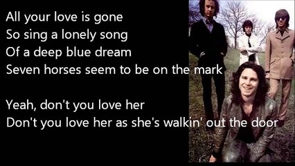 The Doors - Love Her Madly (Video Lyrics)