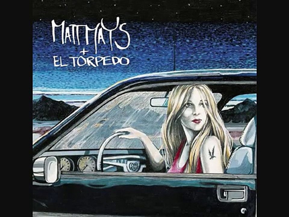 Cocaine Cowgirl -  Matt Mays and El Torpedo