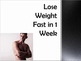 Lose Weight Fast in 1 Week. Essential Tips To Help You Burn Belly Fat Quickly an Easily.